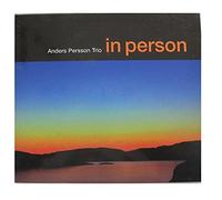 Anders Persson Trio - in Person [Import]