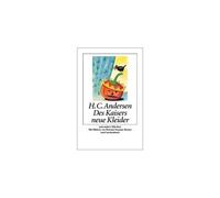 Andersen, H: Kaisers Neue Kleider