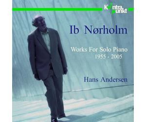 Andersen Hans - Works For Solo Piano 1955-2005