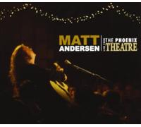 Matt Andersen – Live From The Phoenix Theatre