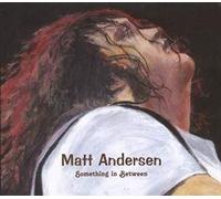 Andersen,Matt - Something in-Between [Import]