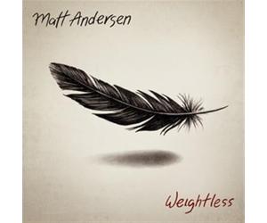 Andersen, Matt - Weightless