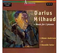 Andersen - MilhaudMusic for 2 Pianos [Import]