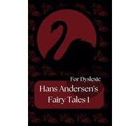 ANDERSEN'S FAIRY TALES: For Dyslexic