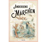 Andersens Märchen [German] by Andersen, Hans Christian [Hardback] NEUF