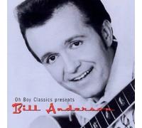 Anderson, Bill - Oh Boy Classics Presents Bill