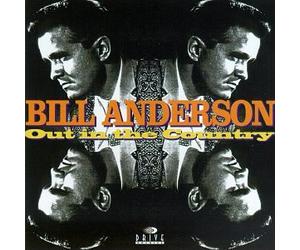 Anderson, Bill - Out in The Country