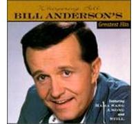 Anderson, Bill - Whispering Bill: Greatest Hits