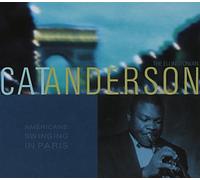 Anderson, Cat - Cat Anderson - Americans Swinging In Paris - Digipack