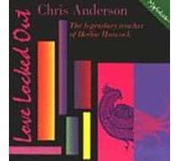 Anderson, Chris - Love Locked Out