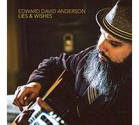 Edward David Anderson – Lies & Wishes – Vinyle – Import