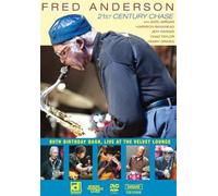 Anderson, Fred - 21st Century Chase