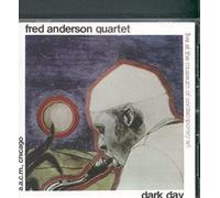 Anderson, Fred - Dark Day