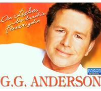 Anderson,G.G. - Liebe,Die Durch's Feue [Import]