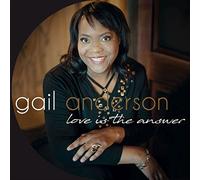 Anderson,Gail - Love is The Answer [Import]