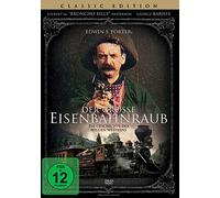 Anderson,Gilbert M. - Der Grosse Eisenbahnraub: die Geschichte des Wilde