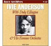 Anderson, Ivie - with Duke Ellington