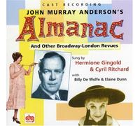 Anderson, John Murray - Almanac-Broadway London Revues