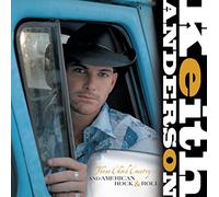 Anderson, Keith - Three Chord Country and Americ [Import]