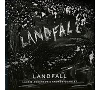 Anderson Laurie & Kronos Quartet - Landfall