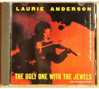 Anderson, Laurie - The Ugly One With Jewels & Other Stories