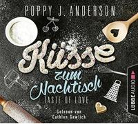 Anderson,Poppy J. - Taste of Love: Küsse Zum Nachtisch [Import]