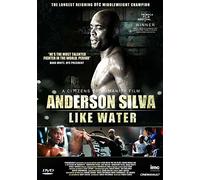 Anderson Silva Like Water [Edizione: Regno Unito] [Import]