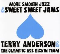 Anderson, Terry - More Smooth Jazz and. [Import]