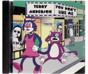 Anderson, Terry - You Don't Like Me