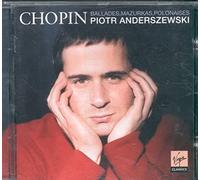 Anderszewski, Piotr - Chopin : Ballades / Mazurkas / Polonaises