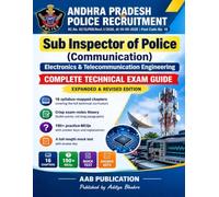 Andhra Pradesh Police Sub Inspector (Communication): Electronics & Telecommunication Engineering - Complete Technical Exam Guide 2026 | 16 Syllabus-Mapped Chapters, 190+ Practice MCQs.