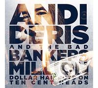 ANDI AND THE BAD B D - Million Dollar Haircuts On Ten Cent Heads - CD - D1111z