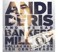 Andi Deris & Bad Bankers – Million Dollar Haircuts sur des têtes à dix centimes – CD – Neuf