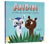 Andin se fait un nouveau copain
