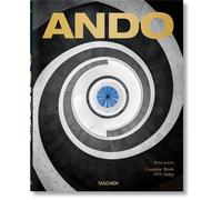 Ando Complete Works 1975-Today - Philip Jodidio - Taschen - relié - Beau livre