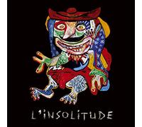 Andoni Iturrioz (Je Rigole) l'Insolitude