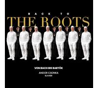 Andor Csonka - BACK TO THE ROOTS von Bach artók