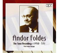Andor Foldes : the Tono Recordings (1950-51)