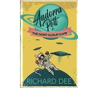 Andorra Pett and the Oort Cloud Café