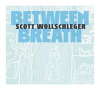 Andplay - Wollschleger: Between Breath [Compact Discs]