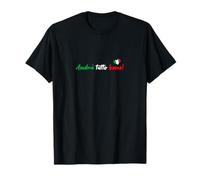 Andra Tutto Bene, tout sera bien bien T-Shirt