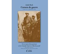 Andre Bach, Carnets de Guerre (1914-1916)