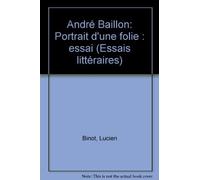 André Baillon - Portrait D'une "Folie