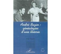 André Bazin Généalogies d'une théorie - Jean Ungaro - L'harmattan - broché - Livre