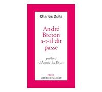 André Breton a-t-il dit passe
