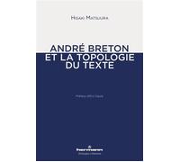André Breton et la topologie du texte - Hisaki Matsuura - Hermann - broché - Essai
