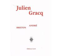 André Breton - Quelques Aspects De L'écrivain
