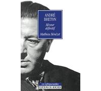 André Breton, rêveur définitif