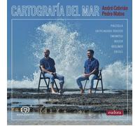Andre Cebrian - Cartografia Del Mar (Sacd)