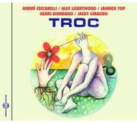 Andre Ceccarelli - Alex Ligertwood - Jannick Top - Henri Giordano - Jacky Giraudo